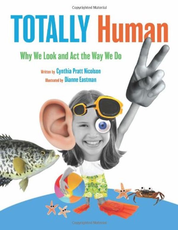 Cover Art for 9781554535699, Totally Human by Cynthia Pratt Nicolson