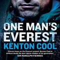 Cover Art for 9781848094499, One Man's EverestThe Autobiography of Kenton Cool by Kenton Cool