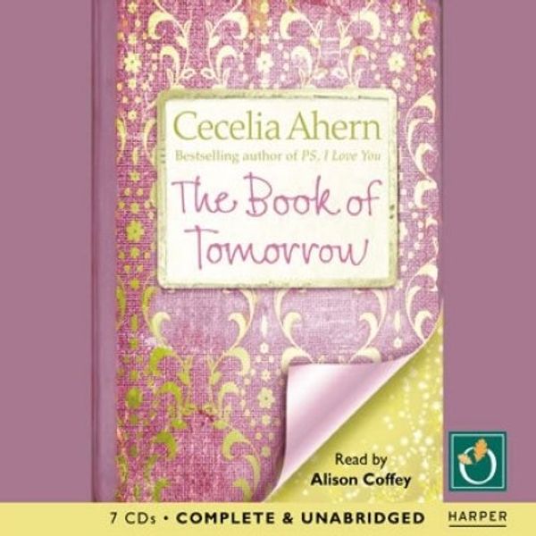 Cover Art for 9781846487538, The Book of Tomorrow by Cecelia Ahern
