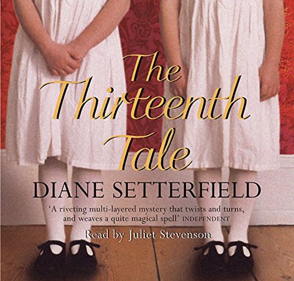 Cover Art for 9780752875729, The Thirteenth Tale [Audio] by Unknown