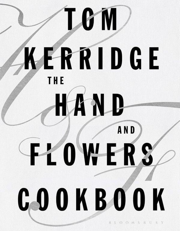 Cover Art for 9781472628657, The Hand & Flowers Cookbook by Tom Kerridge