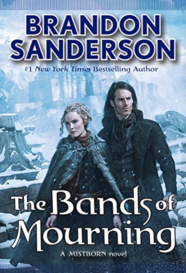 Cover Art for B00R697BC8, The Bands of Mourning: A Mistborn Novel by Brandon Sanderson