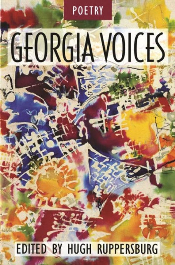 Cover Art for 9780820321776, Georgia Voices: v. 3: Poetry by Ruppersburg