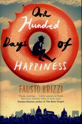 Cover Art for 9781447269014, One Hundred Days of Happiness by Fausto Brizzi