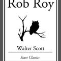 Cover Art for 9781627938440, Rob Roy by Walter Scott