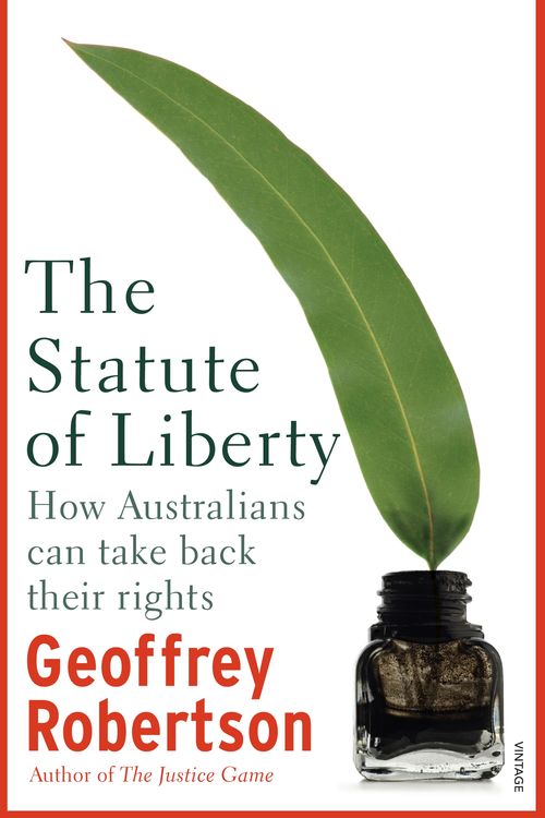 Cover Art for 9781741666823, The Statute of Liberty by Geoffrey Robertson