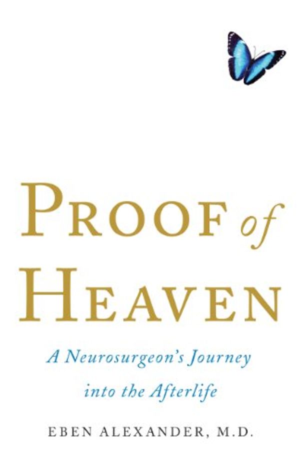 Cover Art for 9781410458803, Proof of Heaven by Eben Alexander