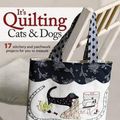 Cover Art for 9780715337578, It's Quilting Cats and Dogs by Lynette Anderson
