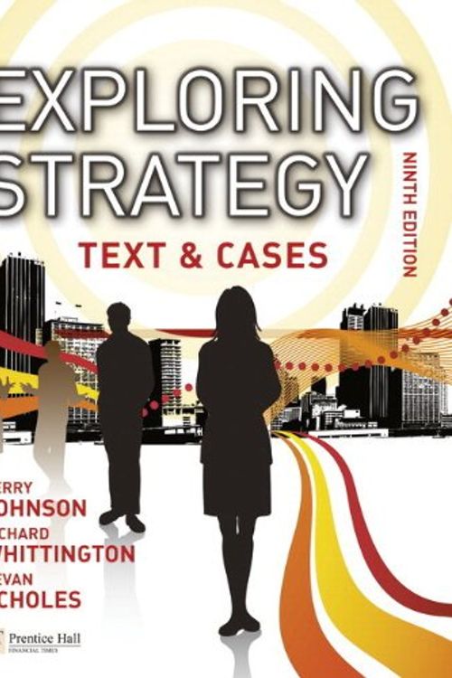 Cover Art for 9780273737001, Exploring Strategy Text Only Plus MyStrategyLab and the Strategy Experience Simulation by Gerry Johnson