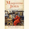 Cover Art for B000JJ4OMW, Misquoting Jesus by Bart D. Ehrman