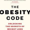 Cover Art for 9781925228793, The Obesity Code: Unlocking the Secrets of Weight Loss by Dr. Jason Fung