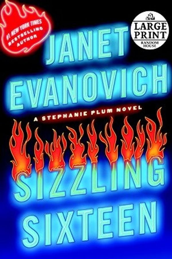 Cover Art for 9780739377727, Sizzling Sixteen by Janet Evanovich