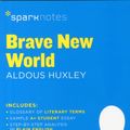 Cover Art for 9781411469457, Brave New World Sparknotes Literature Guide by SparkNotes, Aldous Huxley