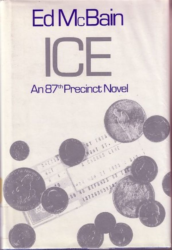 Cover Art for 9780816135684, Ice by Ed McBain