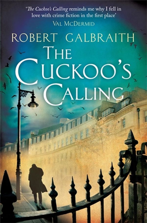Cover Art for 9781408703991, The Cuckoo's Calling by Robert Galbraith