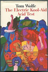 Cover Art for 9780374147044, The Electric Kool-Aid Acid Test by Tom Wolfe