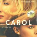 Cover Art for 9781504647571, Carol: The Price of Salt by Patricia Highsmith