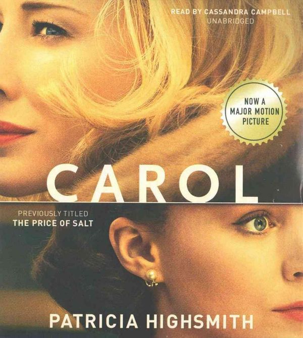 Cover Art for 9781504647571, Carol: The Price of Salt by Patricia Highsmith