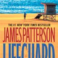 Cover Art for 9781600242533, Lifeguard by James Patterson, Andrew Gross