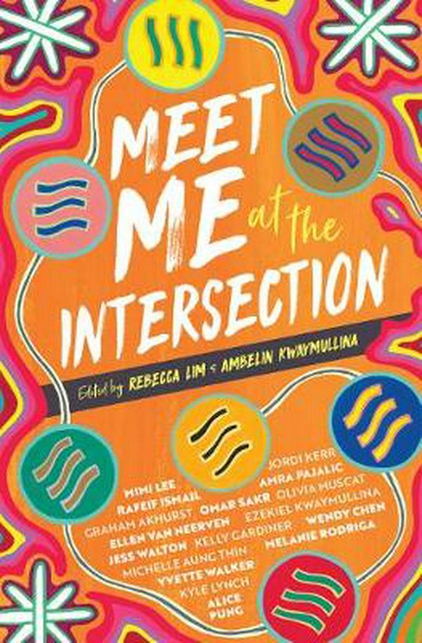 Cover Art for 9781925591705, Meet Me at the Intersection by Rebecca Lim