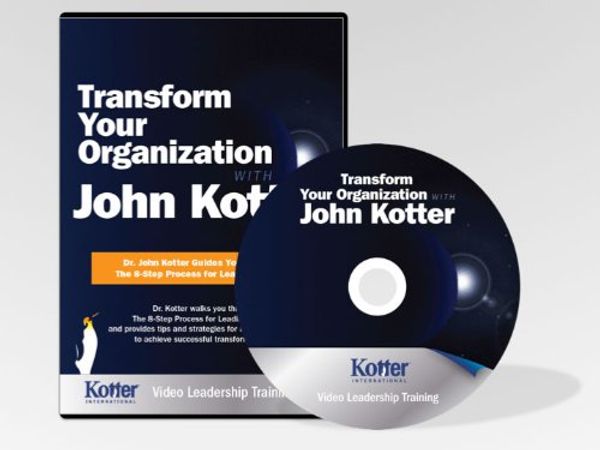 Cover Art for 0858553003036, Transform Your Organization with John Kotter by 