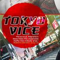 Cover Art for 9781849016223, Tokyo Vice by Jake Adelstein