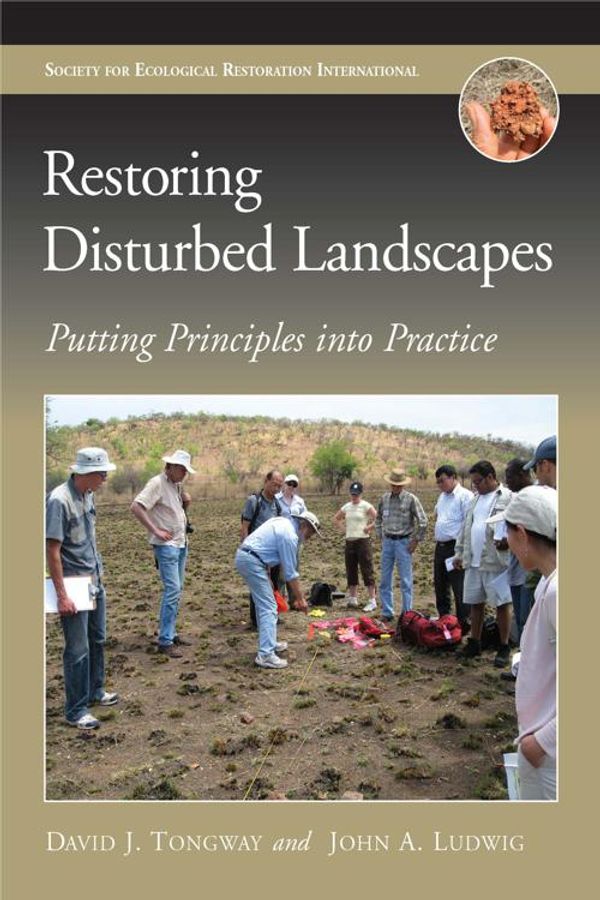 Cover Art for 9781610910071, Restoring Disturbed Landscapes by David J. Tongway