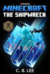 Cover Art for 9780593159651, Minecraft: The Shipwreck by C. B. Lee