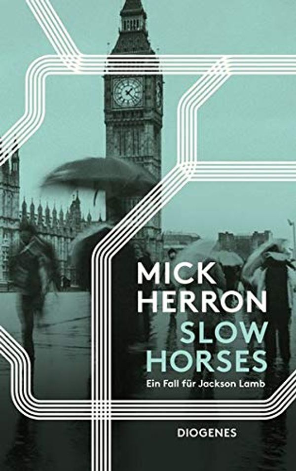 Cover Art for 9783257245059, Slow Horses by Mick Herron