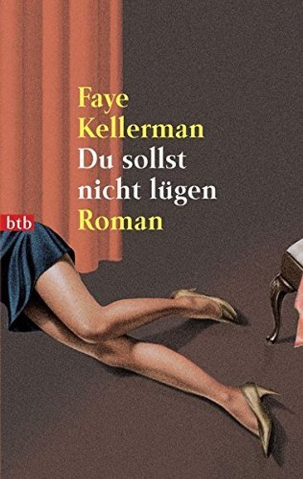 Cover Art for 9783442724079, Du sollst nicht lügen by Faye Kellerman