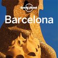 Cover Art for 9781742208923, Lonely Planet Barcelona (Travel Guide) by Lonely Planet, St Louis, Regis, Sally Davies, Andy Symington
