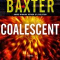Cover Art for 9780345457875, Coalescent by Stephen Baxter