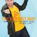 Cover Art for 9781101548059, The Nerdist Way by Chris Hardwick