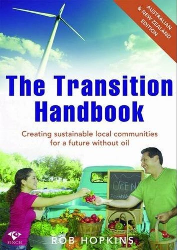 Cover Art for 9781921462009, The Transition Handbook by Rob Hopkins