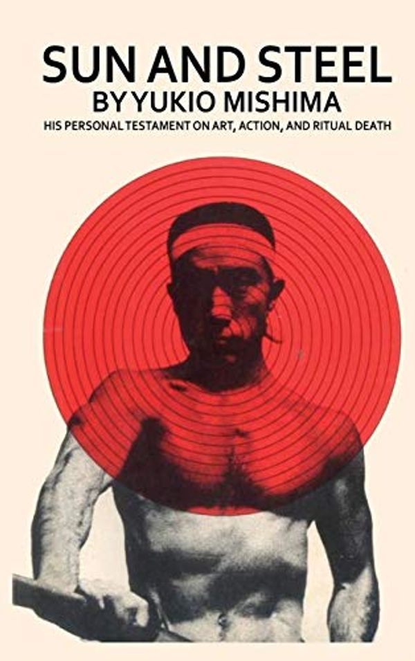 Cover Art for 9786110383929, Sun and Steel by Yukio Mishima