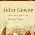Cover Art for 9780814701492, John Gower: Moral Philosopher and Friend of Chaucer by John H. Fisher