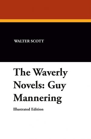 Cover Art for 9781434496867, The Waverly Novels by Walter Scott