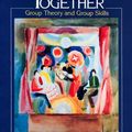 Cover Art for 9780135118580, Joining Together by David W. Johnson