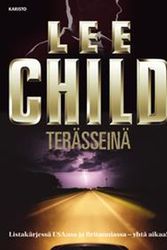 Cover Art for 9789512352456, Terässeinä by Lee Child