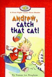 Cover Art for 9781550414134, Andrew, Catch That Cat! by Deanne Lee Bingham