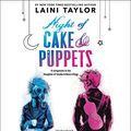 Cover Art for 9781478988045, Night of Cake & Puppets by Laini Taylor