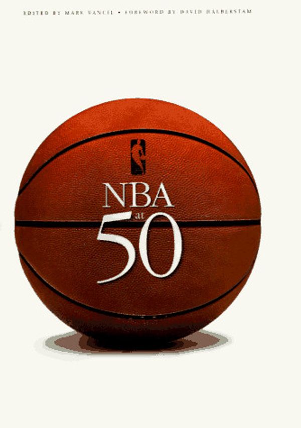 Cover Art for 9780517200551, The NBA at 50 by 