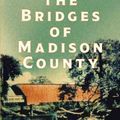 Cover Art for 9781455554294, The Bridges of Madison County by Robert James Waller