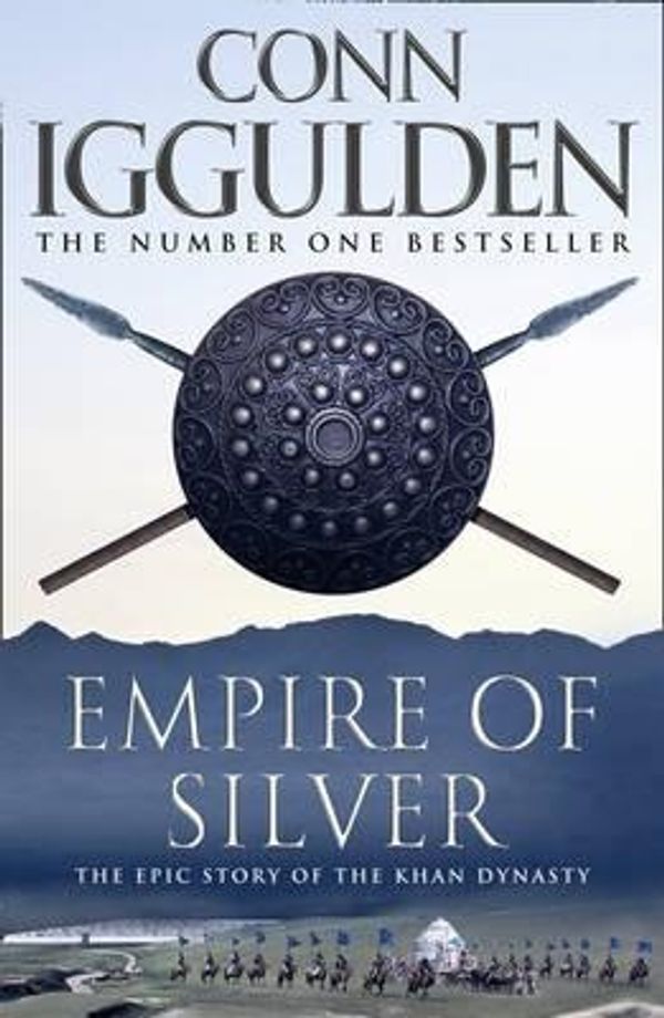 Cover Art for 9780007201808, Empire of Silver by Conn Iggulden