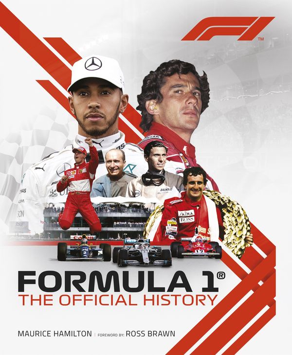 Cover Art for 9781787394964, Formula 1: The Official History by Maurice Hamilton