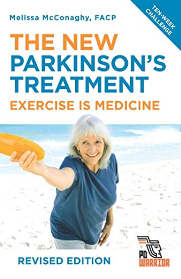 Cover Art for B07ND3M9RR, The New Parkinson's Treatment: Exercise is Medicine by Melissa McConaghy