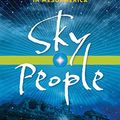 Cover Art for 0884722198333, Sky People: Untold Stories of Alien Encounters in Mesoamerica by Ardy Sixkiller Clarke