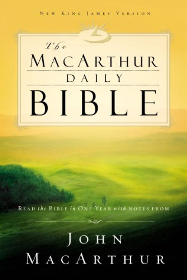 Cover Art for B004MYH1K2, NKJV, The MacArthur Daily Bible, eBook: Read through the Bible in one year, with notes from John MacArthur by Thomas Nelson