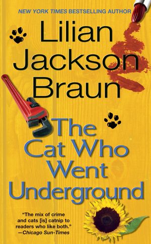 Cover Art for 9780515101232, The Cat Who Went Underground by Braun, Lilian Jackson