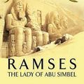 Cover Art for 9780671010232, Lady of Abu Simbel: IV by Christian Jacq